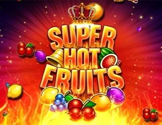 Super Hot Fruits